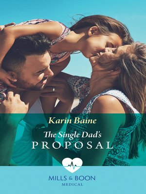 cover image of The Single Dad's Proposal